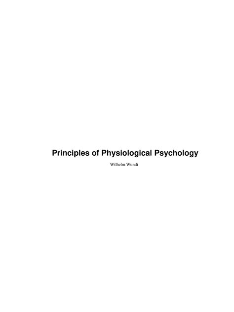 Principles Of Physiological Psychology Wilhelm Wundt Wilhelm Wundt