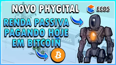 Ecos Receba Renda Passiva Em Bitcoin Esse Lan Amento Phygital Nft