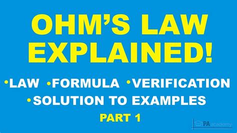 Ohms Law 1 What Is Ohms Law Formulas Associated With Ohms Law