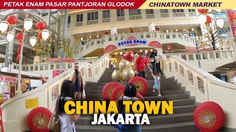 Pasar Pecinan Pancoran Glodok Pantjoran Jakarta Chinatown Market