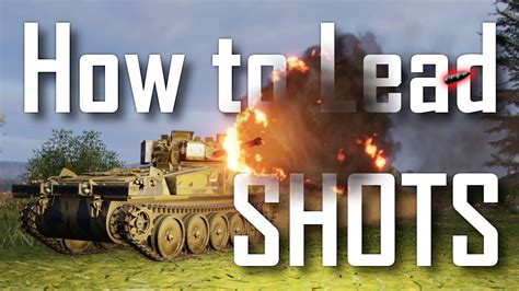 How To Lead Shots Rikitikitave World Of Tanks Console WoT