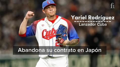 Breaking Pitcher cubano Yariel Rodríguez buscará firmar con una