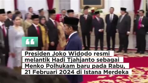 Profil Hadi Tjahjanto Menko Polhukam Baru Di Kabinet Jokowi Video