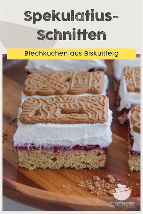 Spekulatius Kuchen Vom Blech Selbstgemacht Der Foodblog