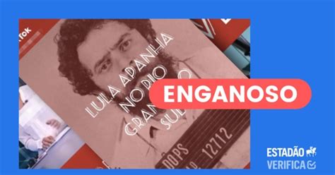 Post Engana Ao Omitir Que Protesto Contra Lula Em Bagé é De 2018 Estadão