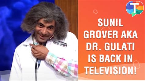 Sunil Grover aka Dr. Mashoor Gulati is BACK in television after many ...