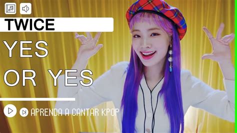 Aprenda A Cantar Twice Yes Or Yes Letra Simplificada Youtube