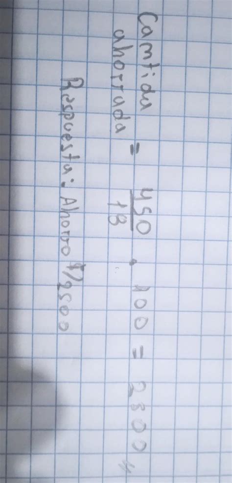 David Ha Ahorrado Dinero Durante Una Semana Si 450 Representa El 18