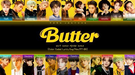 HOW WOULD NCT 2020 SING BUTTER BTS Color Coded Lyrics Eng PT BR