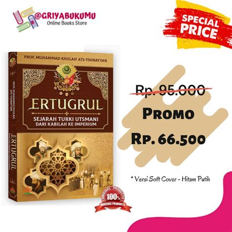 Jual Buku Soft Cover Ertugrul Sejarah Turki Utsmani Dari Kabilah Ke