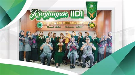 Kunjungan Iidi Di Rumah Sakit Roemani Muhammadiyah Semarang Youtube