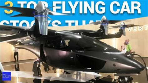 3 Top Flying Car Stocks That Will Make Early Investors Rich YouTube