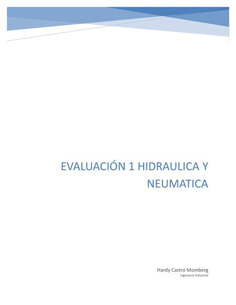 Evaluaci N I Hidraulica Y Neum Tica Hardy Castro Momberg Ingenier A