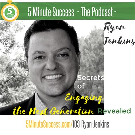 Episode 103 - Ryan Jenkins - 5 Minute Success