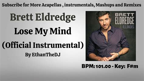 Brett Eldredge Lose My Mind Official Instrumental Youtube