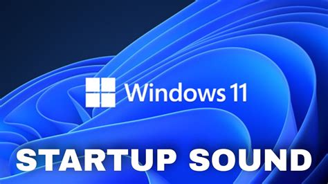 Windows 11 Startup Sound Windows 11 Startup Animation Factonian