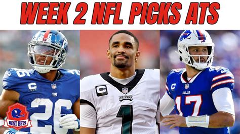 Nfl Week 2 Predictions And Picks Ats Best Bets Youtube