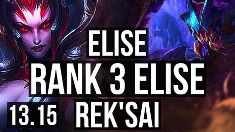 Elise Vs Reksai Jng 2019 Rank 3 Elise Rank 5 Quadra