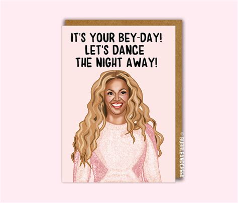 Beyonce Birthday Card Bey Day Dance The Night Away Funny Etsy