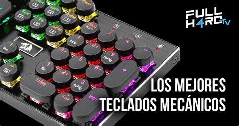 Los Mejores Teclados Mec Nicos Fhgamer