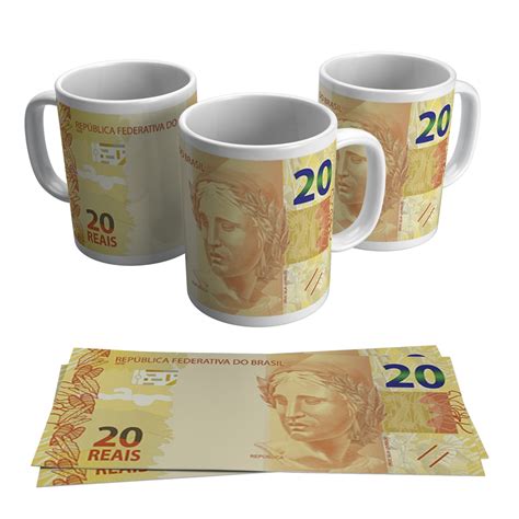 Caneca Nota De Vinte Reais Divertida Dinheiro Reais Shopee Brasil