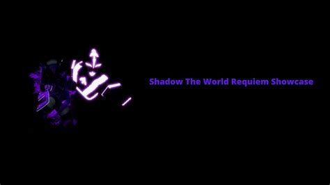 AUT Shadow The World Requiem Showcase YouTube