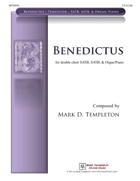 Benedictus Sheet Music | Mark D. Templeton | SATB Choir