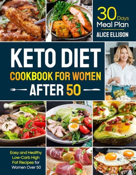 Keto Diet Cookbook For Women After 50 Easy And Healthy Low Carb High