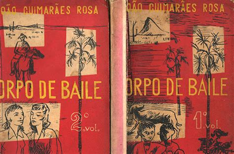 O Berro Dossi Jo O Guimar Es Rosa Corpo De Baile A Crian A Paradigma