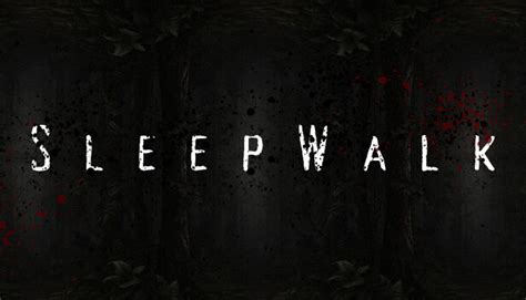 Sleepwalk On Steam