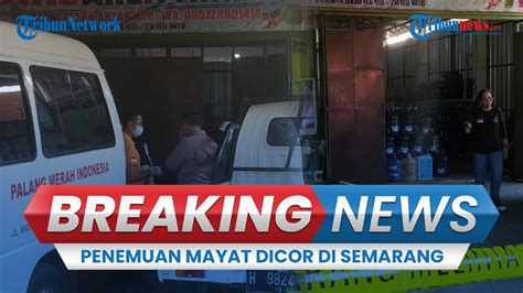 BREAKING NEWS Penemuan Mayat Dicor Di Semarang Korban Dalam Posisi