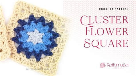 Crochet Cluster Flower Square Free Pattern • Raffamusadesigns