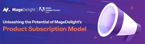 Explore Magedelights Product Subscription Model For Your Store