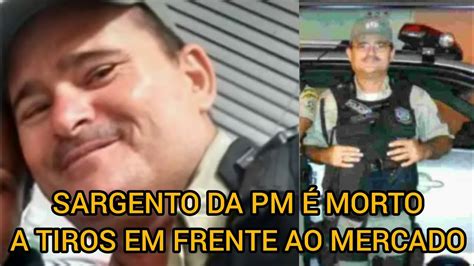 Sargento da PM é morto em frente a mercado YouTube