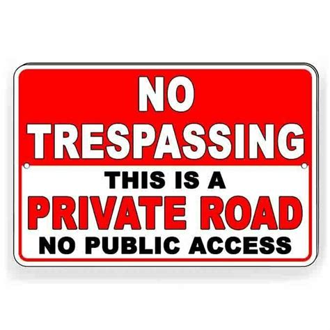 No Trespassing Private Road No Public Access Metal Sign Do Not Enter Etsy