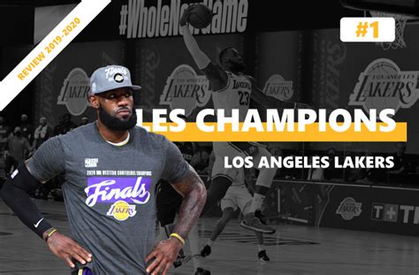 Review Nba Saison 2019 2020 Los Angeles Lakers Choke And Clutch