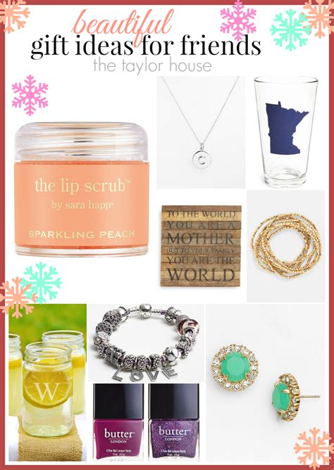 Beautiful Gift Ideas for Friends - The Taylor House