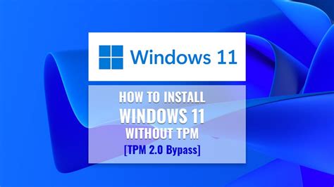 Install Windows 11 Without Tpm How To Bypass Tpm 2 0 On Unsupported Cpu Eroppa