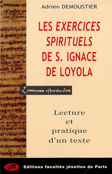 Amazon Les Exercices Spirituels De Saint Ignace De Loyola