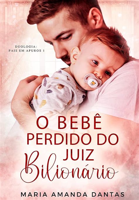 O Beb Perdido Do Ju Z Bilion Rio Duologia Pais Em Apuros