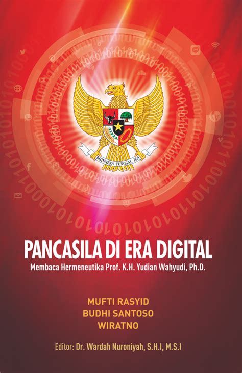 Pancasila Di Era Digital Membaca Hermeneutika Prof K H Yudian Wahyudi