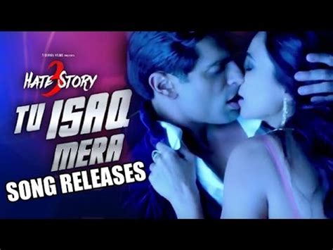 Tu Isaq Mera VIDEO Song Review Hate Story 3 Daisy Shah Karan Singh