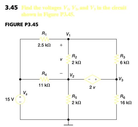 Solved Use Nodal Analysis To Find The Voltages V1 V2 And V3 In The