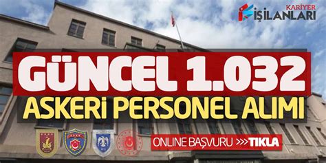 MSB Kuvvet Komutanlıkları Güncel 1 032 Askeri Personel Alımı Online Başvuru