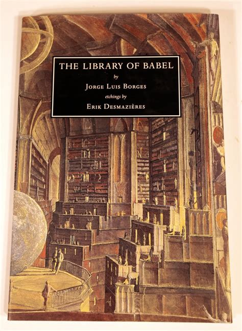 The Library Of Babel Jorge Luis Borges Erik Desmazieres Andrew