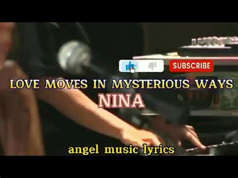 Love Moves In Mysterious Ways Lyrics Live Nina Youtube