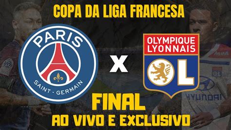 PSG X LYON AO VIVO YouTube