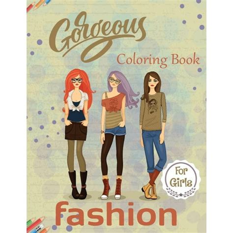 Gorgeous Fashion Coloring Book For Girls Fairy Princess Fashion