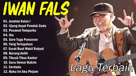 Iwan Fals Full Album Terbaik Terpopuler Sepanjang Masa Jendela Kelas