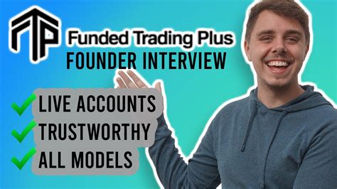 Funded Trading Plus Founder Interview Building Trust With Prop Firms